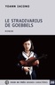 Yoann Iacono - Le Stradivarius de Goebbels.