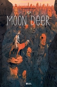 Yoann Kavege - Moon Deer - édition Collector.