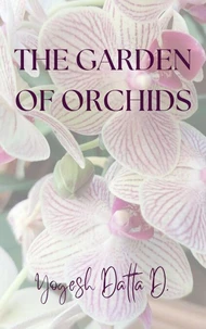 The Garden of Orchids
