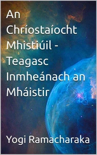 Chríostaíocht Mistéireach - Teagasc an Mháistir