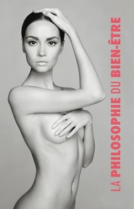 La Philosophie du Bien-Etre