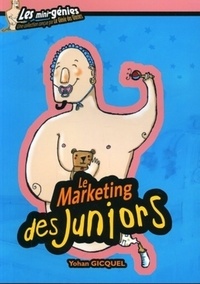 Yohan Gicquel - Le Marketing des juniors.