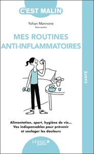 Mes routines anti-inflammatoires