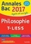 Philosophie Tle L/ES/S. Sujets et corrigés  Edition 2017
