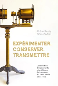 La collection d'instruments scientifiques de Lausanne