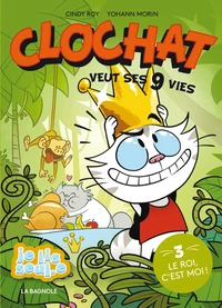 Clochat veut ses neuf vies 3