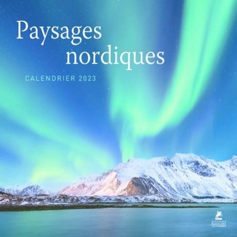Calendrier Paysages nordiques  Edition 2023
