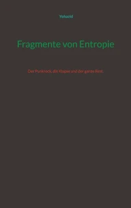Fragmente von Entropie