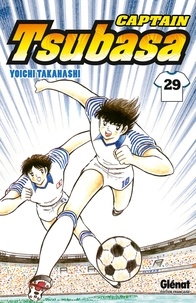 Yoichi Takahashi - Captain Tsubasa - Tome 29 - La renaissance du duo en or !.
