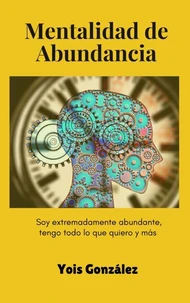 Mentalidad de Abundancia