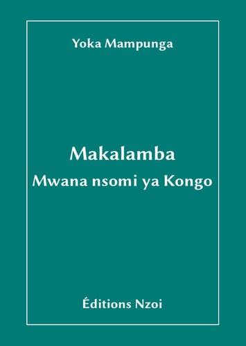 Makalamba. Mwana nsomi ya Kongo, édition en lingala