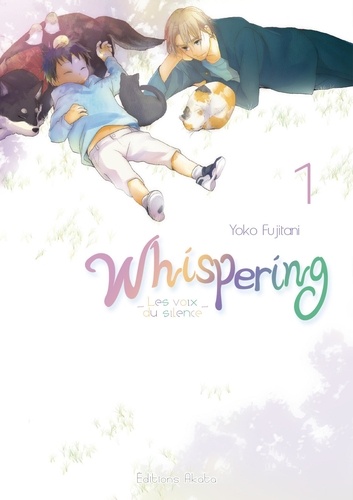 Whispering, les voix du silence Tome 1
