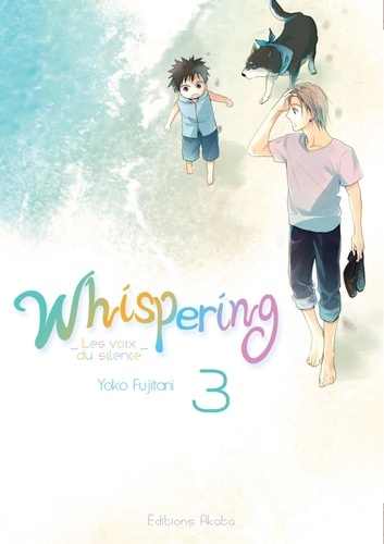 WHISPERING  Whispering, les voix du silence - tome 3