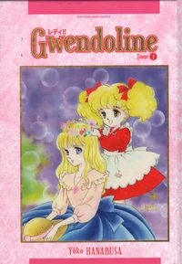 Gwendoline (Lady!!) Tome 1