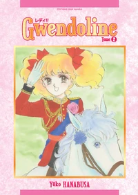 Gwendoline (Lady!!) Tome 2