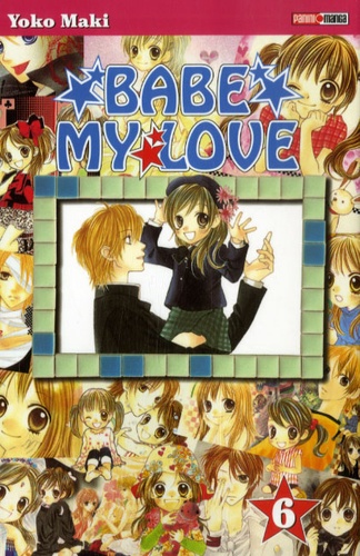 Yoko Maki - Babe my Love Tome 6 : .
