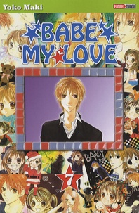 Yoko Maki - Babe my Love Tome 7 : .