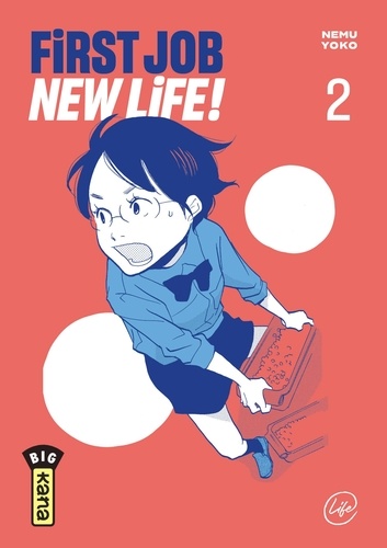 First Job New Life ! Tome 2