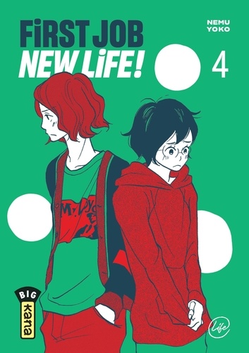 First Job New Life ! Tome 4