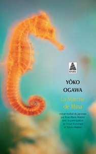 Yoko Ogawa - La marche de Mina.