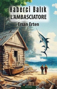 HABERCİ BALIK  L’AMBASCIATORE