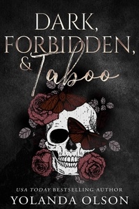  Yolanda Olson - Dark, Forbidden, &amp; Taboo.