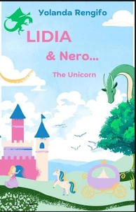 Lidia & Nero… The Unicorn