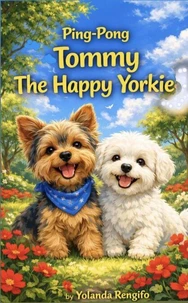 Ping-Pong Tommy The Happy Yorkie