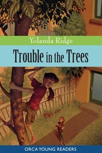 Yolanda Ridge - Trouble in the Trees.