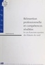 Yolande Benarrosh - Réinsertion professionnelle et compétences révélées - Le cas d'anciens ouvriers des filatures du Nord.