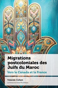 Migrations postcoloniales des Juifs du Maroc