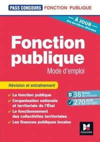 Yolande Ferrandis et Dominique Berville - Pass'Concours - Fonction publique Mode d'emploi - 8e édition - Révision et entraînement.