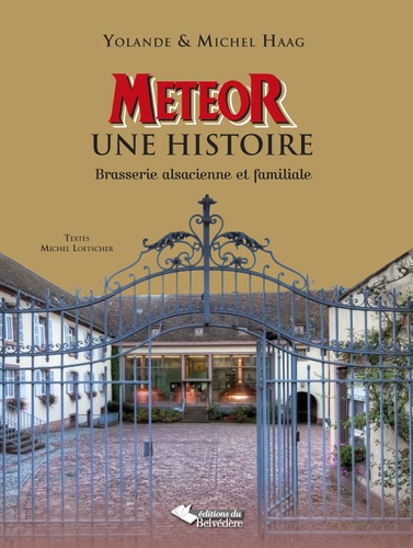 Yolande Haag et Michel Haag - Meteor une histoire - Brasserie alsacienne et familiale.