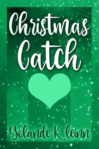  Yolande Kleinn - Christmas Catch - Christmas Shorts.