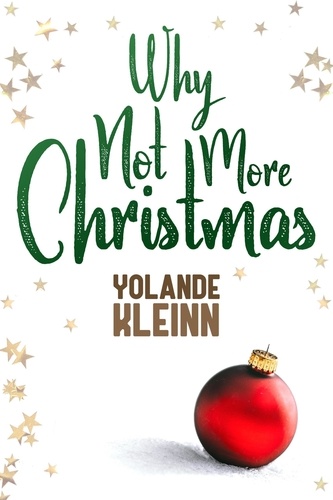  Yolande Kleinn - Why Not More Christmas.