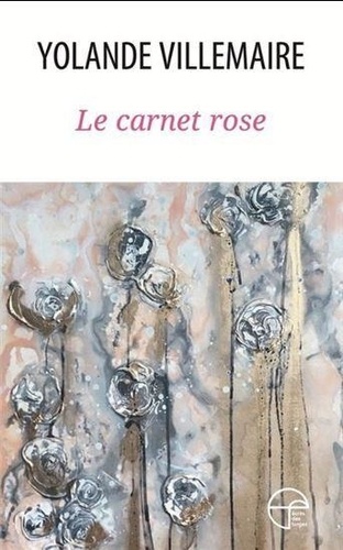 Yolande Villemaire - Le carnet rose.