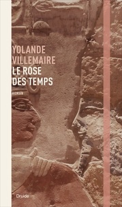 Yolande Villemaire - Le rose des temps.