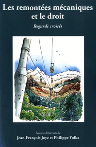 Les remontées mécaniques et le droit