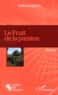 Yollen Lossen - Le fruit de la passion.