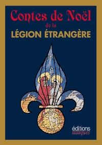 Contes de Noël de la légion étrangère