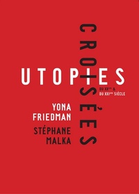Yona Friedman et Stéphane Malka - Utopies Croisées - Du XXe & du XXIe siècle.