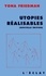 Utopies réalisables. Edition 2000