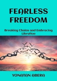  Yonatan Abera - Fearless Freedom.