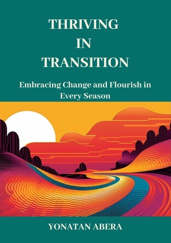  Yonatan Abera - Thriving in Transition.