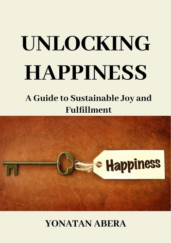  Yonatan Abera - Unlocking Happiness.