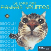 Yoneo Morita et  Hana-deka Club - Le livre des petites truffes.