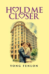 Hold Me Closer
