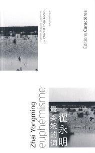 Yongming Zhai - Euphémisme - Edition bilingue français-chinois.