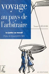 Voyage au pays de l'arbitraire