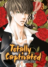 Totally Captivated Tome 3